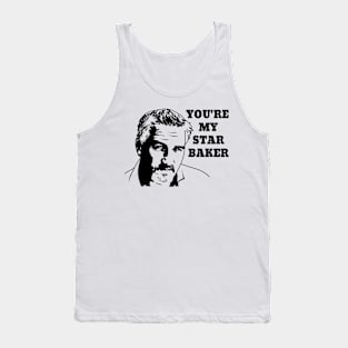 You're My Star Baker! Tank Top